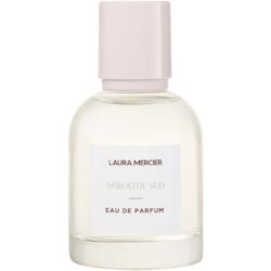 Laura Mercier Néroli du Sud Eau de Parfum