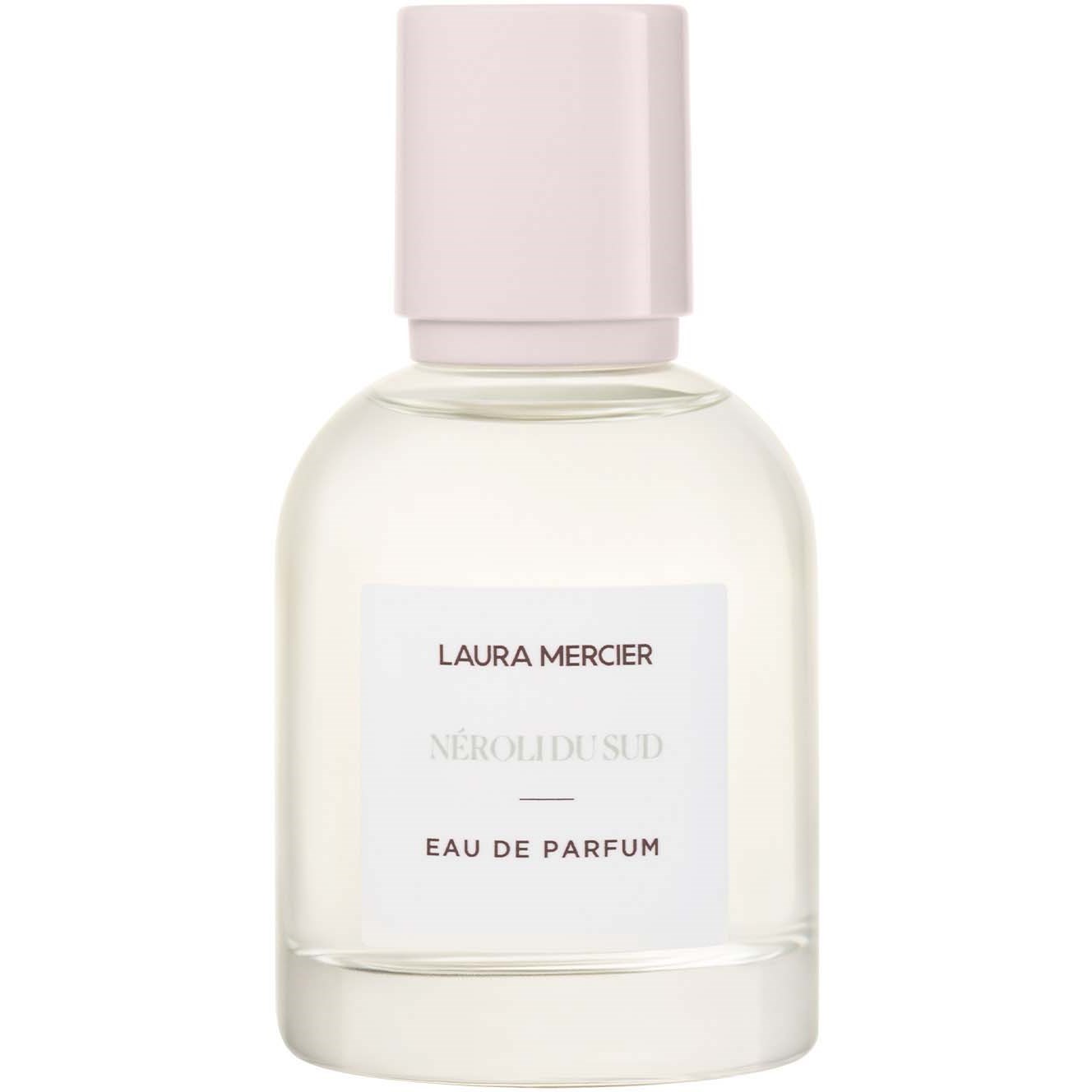 Laura Mercier Néroli du Sud Eau de Parfum
