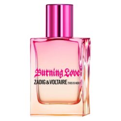 Zadig & Voltaire This Is Her Burning Love Eau De Parfum 30ml